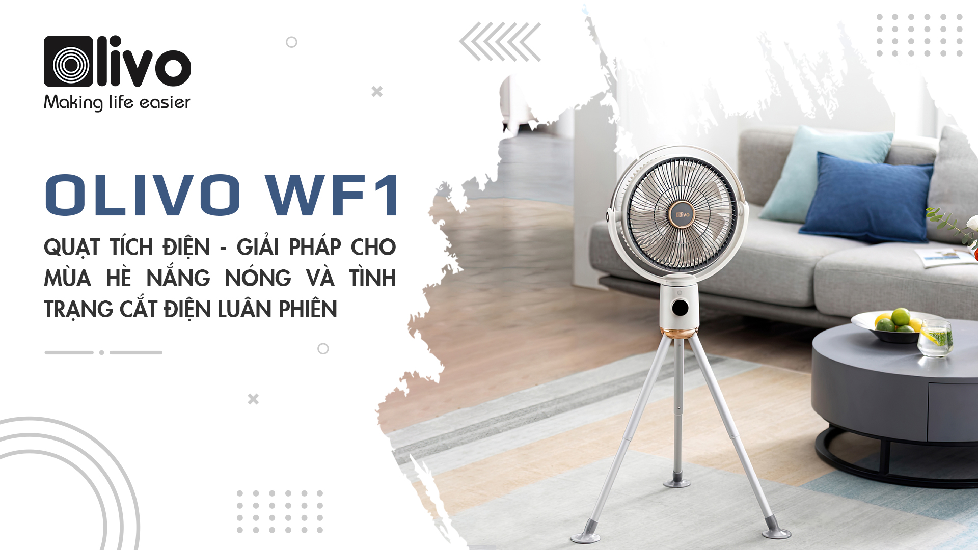 olivo wf1 giai phap cho mua he nang nong va tinh trang cat dien luan phien 690ae4058b44f